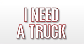 I Need a Truck!